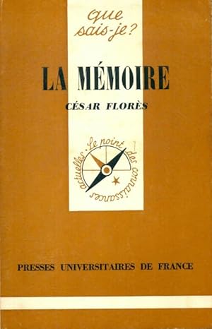 Seller image for La m?moire - C?sar Flor?s for sale by Book Hmisphres