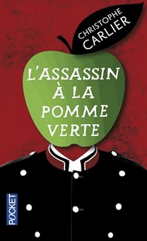 Bild des Verkufers fr L'assassin ? la pomme verte - Christophe Carlier zum Verkauf von Book Hmisphres