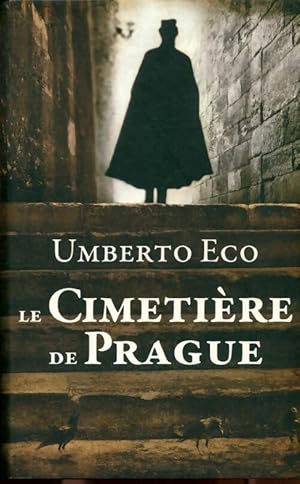 Imagen del vendedor de Le cimeti?re de Prague - Umberto Eco a la venta por Book Hmisphres