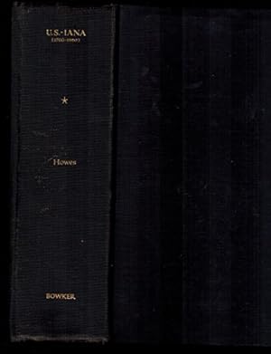 Seller image for U.S. -iana (1700-1950): A descriptive check-list of 11,450 printed sources relating to those parts of continental North America now comprising the United States for sale by Redux Books