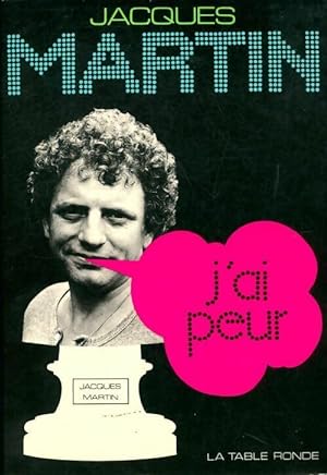 Imagen del vendedor de J'ai peur - Jacques Martin a la venta por Book Hmisphres