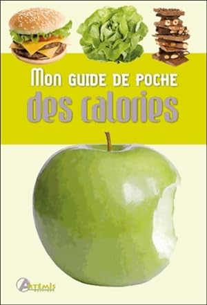 Bild des Verkufers fr Mon guide de poche des calories - Evelyne Chartier zum Verkauf von Book Hmisphres