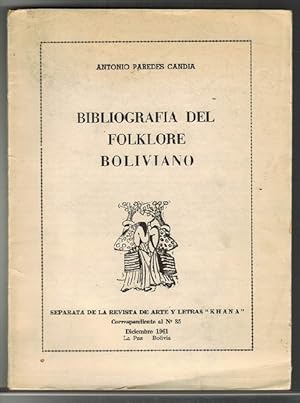 Seller image for Bibliografa del folklore boliviano. Separata de la Revista de Arte y Letras "Khana" correspondiente al N. 35, Diciembre 1961. for sale by La Librera, Iberoamerikan. Buchhandlung