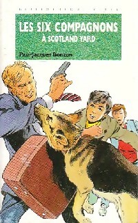 Image du vendeur pour Les six compagnons ? Scotland Yard - Paul-Jacques Bonzon mis en vente par Book Hmisphres