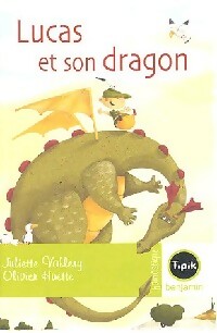 Bild des Verkufers fr Lucas et son dragon - Juliette Vallery zum Verkauf von Book Hmisphres