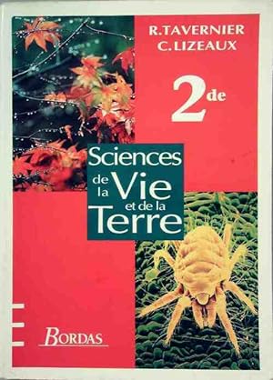 Sciences de la vie et de la terre Seconde - René Tavernier