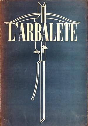 L'arbalète n°11 - Collectif