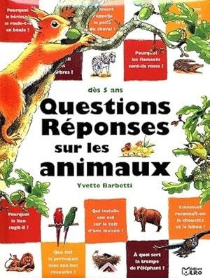 Bild des Verkufers fr Questions r?ponses sur les animaux - Yvette Barbetti zum Verkauf von Book Hmisphres