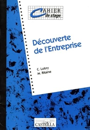 D?couverte de l'entreprise - C. Lobry