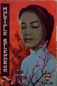 Bild des Verkufers fr Multiple splendeur - Han Suyin zum Verkauf von Book Hmisphres