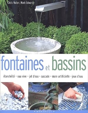 Fontaines et bassins - Chris Maton