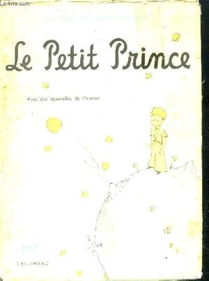 Seller image for Le petit prince , avec aquarelles de l'auteur for sale by Le-Livre
