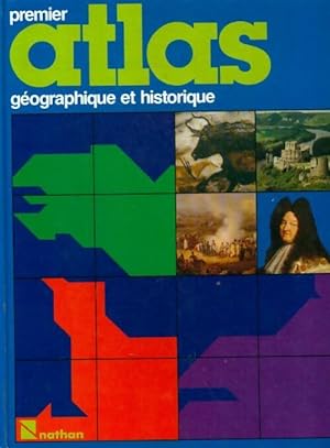 Premier atlas géographique et historique - Collectif