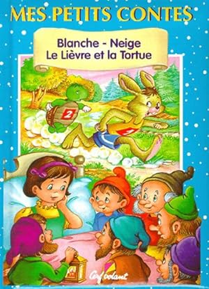 Image du vendeur pour Blanche-Neige / Le li?vre et la tortue - Jacob Grimm mis en vente par Book Hmisphres