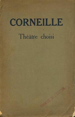 Immagine del venditore per Corneille : Th??tre choisi - CH.-M. Rocheblave venduto da Book Hmisphres