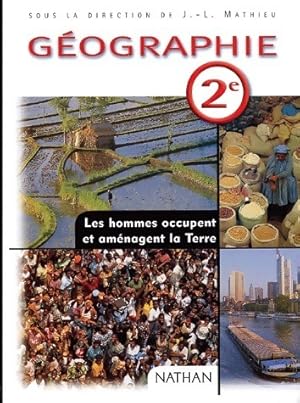 Seller image for G?ographie Seconde - Jean-Louis Mathieu for sale by Book Hmisphres