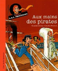 Image du vendeur pour Aux mains des pirates - Christian Jolibois mis en vente par Book Hmisphres