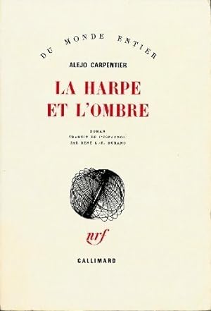 Seller image for La harpe et l'ombre - Alejo Carpentier for sale by Book Hmisphres