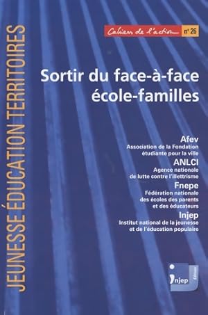 Seller image for Sortir du face-?-face ?cole-familles - Bernard Bier for sale by Book Hmisphres