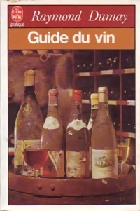 Guide du vin - Raymond Dumay