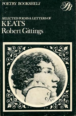 Seller image for Selected poems & letters of John Keats - Robert Gittings for sale by Book Hmisphres