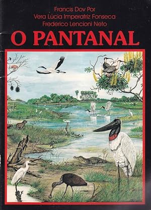 Seller image for O Pantanal do Mato Grosso for sale by Clivia Mueller