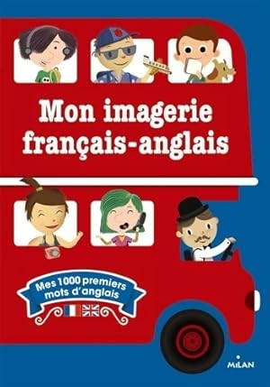 Seller image for Mon imagerie fran?ais-anglais - Collectif for sale by Book Hmisphres