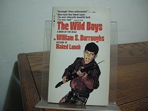 Seller image for The Wild Boys for sale by Bungalow Books, ABAA