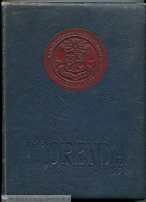 The Orenda 1950: Lamar High School Yearbook Volume XII [Houston, Texas]