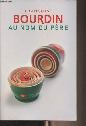 Image du vendeur pour Au nom du pre mis en vente par Le-Livre