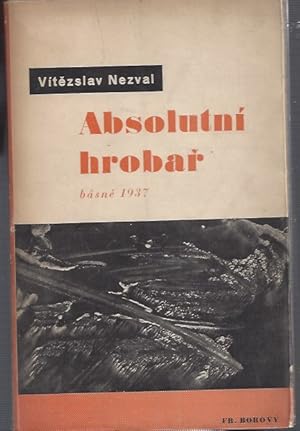 Bild des Verkufers fr ABSOLUTNI HROBAR zum Verkauf von ART...on paper - 20th Century Art Books