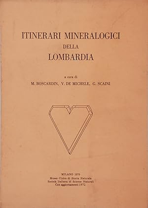 Itinerari mineralogici della Lombardia