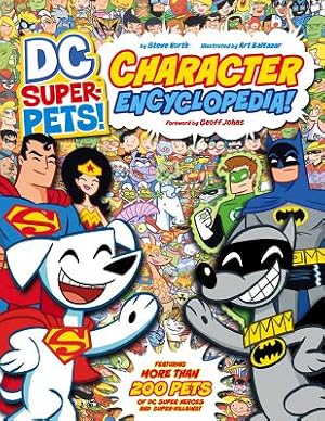 Seller image for DC Super-Pets! Character Encyclopedia (Paperback or Softback) for sale by BargainBookStores