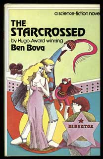 Seller image for THE STARCROSSED for sale by Currey, L.W. Inc. ABAA/ILAB
