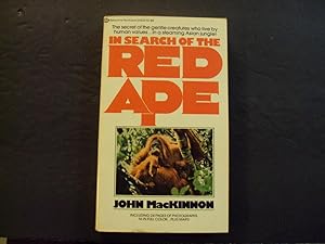 Imagen del vendedor de In Search Of The Red Ape pb John MacKinnon 1st Ballantine Print 7/75 a la venta por Joseph M Zunno