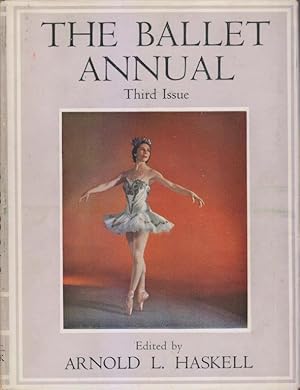 The Ballet Annual 1949. A Record and Year Book of The Ballet