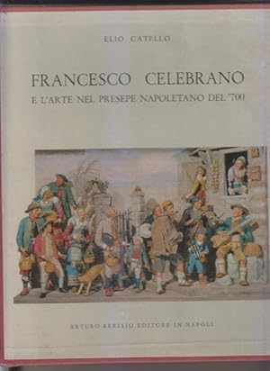 Francesco Celebrano e l'arte nel presepe napoletano del '700