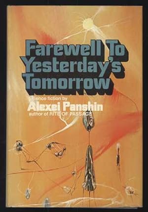 Seller image for FAREWELL TO YESTERDAY'S TOMORROW for sale by Currey, L.W. Inc. ABAA/ILAB