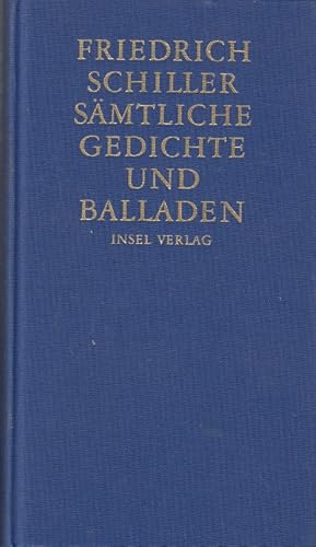 Bild des Verkufers fr Smtliche Gedichte und Balladen. Friedrich Schiller. Hrsg. von Georg Kurscheidt zum Verkauf von Allguer Online Antiquariat