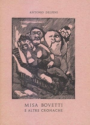 Misa Bovetti e altre cronache