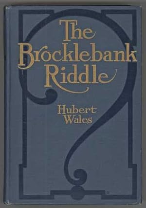 Image du vendeur pour THE BROCKLEBANK RIDDLE mis en vente par Currey, L.W. Inc. ABAA/ILAB