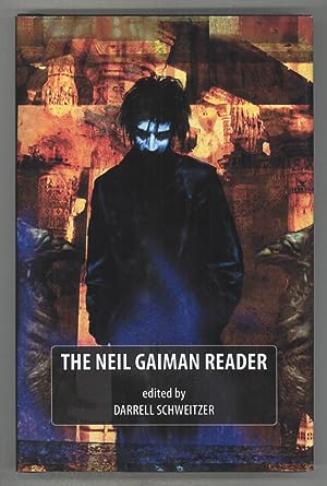 Seller image for THE NEIL GAIMAN READER for sale by Currey, L.W. Inc. ABAA/ILAB