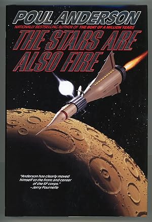 Bild des Verkufers fr THE STARS ARE ALSO FIRE zum Verkauf von Currey, L.W. Inc. ABAA/ILAB