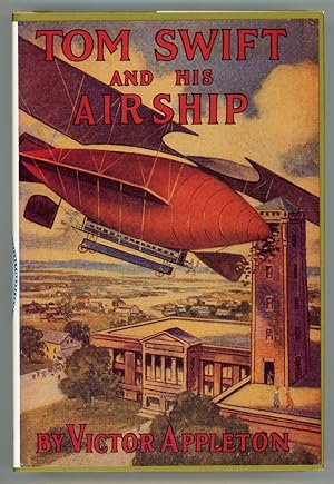 TOM SWIFT AND HIS AIRSHIP OR THE STIRRING CRUISE OF THE RED CLOUD .