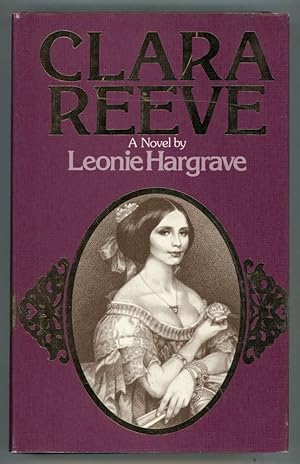 CLARA REEVE [by] Leonie Hargrave [pseudonym]