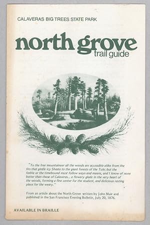Bild des Verkufers fr North Grove trail guide --- Calaveras . [caption title] zum Verkauf von Currey, L.W. Inc. ABAA/ILAB