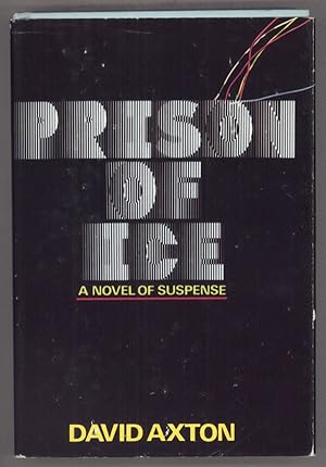 Image du vendeur pour PRISON OF ICE [by] David Axton [pseudonym] mis en vente par Currey, L.W. Inc. ABAA/ILAB