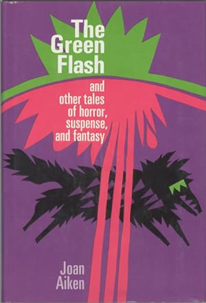 Seller image for THE GREEN FLASH AND OTHER TALES OF HORROR, SUSPENSE, AND FANTASY for sale by Currey, L.W. Inc. ABAA/ILAB