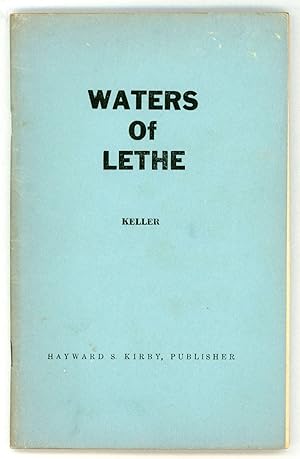 Image du vendeur pour THE WATERS OF LETHE mis en vente par Currey, L.W. Inc. ABAA/ILAB