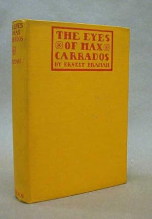 Imagen del vendedor de THE EYES OF MAX CARRADOS a la venta por Currey, L.W. Inc. ABAA/ILAB